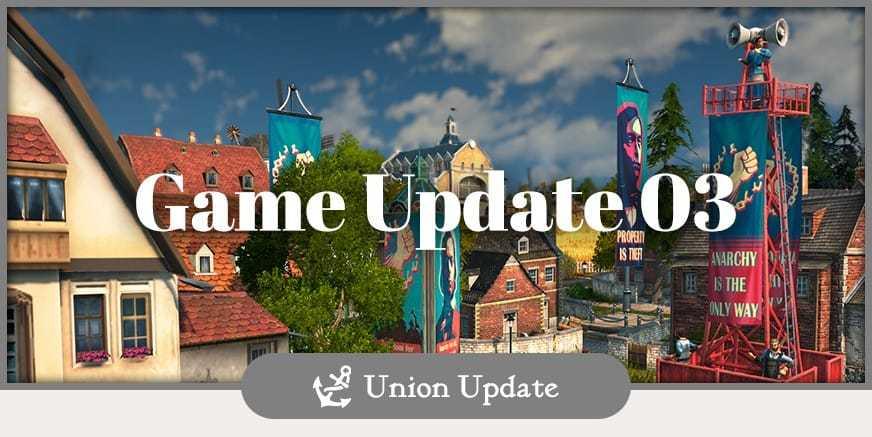 Anno 1800 – Game Update 3 !