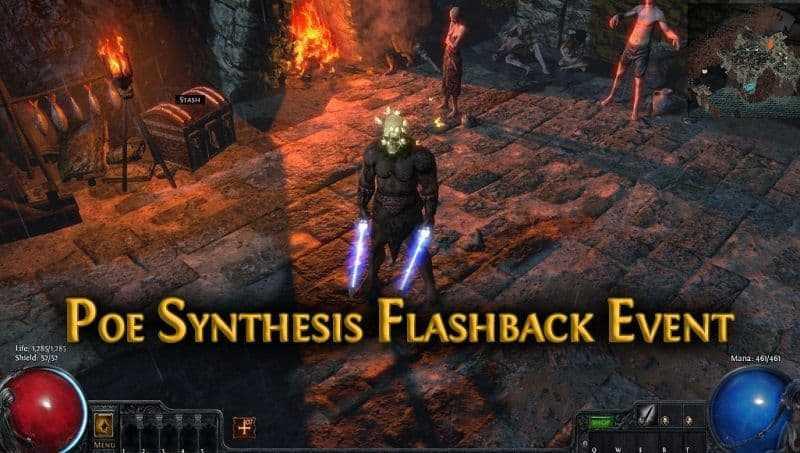 Path of Exile – The Synthesis Flashback Event Begins !