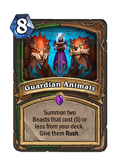 now Guardian Animals cost 8 mana