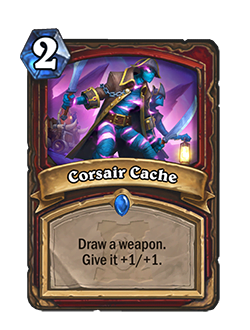 Corsair cache used to draw a weapon and give it +1 +1